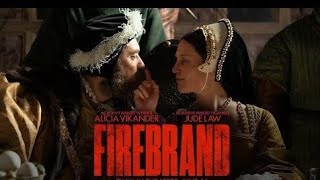 Firebrand 2024 Movie Review [upl. by Boelter]