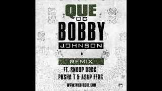 OG Bobby Johnson Remix  Snoop Dogg ASAP Ferg Que amp Pusha T [upl. by Cony438]