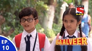 Baal Veer  बालवीर  Episode 10  Full Episode [upl. by Dorthy]