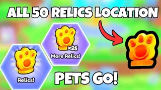 All 50 RELICS Location In Pets Go EASY [upl. by Ahsrop888]