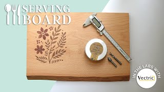 Making Serving Board Using VCarve Inlay  In the Labs with Vectric  Vectric FREE CNC Projects [upl. by Floss]