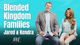 Navigating the Blended Journey Jared and Kendras Inspiring Story [upl. by Onivla]