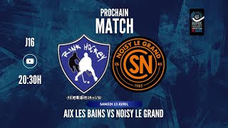 N1 J16 HR AIX LES BAINSNOISY LE GRAND [upl. by Hayashi]