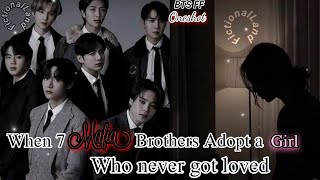 BTS FF  Adopted by 7 Mafia Brothers  Ot7  Oneshot [upl. by Lehcnom691]