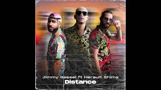 Jimmy Gassel ft Herault Shima Distance Audio [upl. by Vasili]