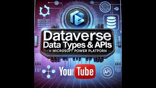 Dataverse Data Types amp APIs  Power Platform [upl. by Ademla]