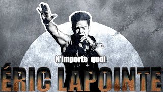 Éric Lapointe Nimporte quoi Karaoke [upl. by Annert]