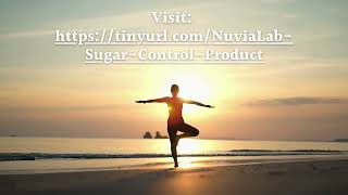 NuviaLab Sugar Control A Natural Way to Support Blood Sugar Levels [upl. by Rooker]