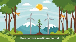 Perspectiva medioambiental [upl. by Ettenyar629]