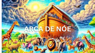 ARCA DE NÓE [upl. by Shipley]