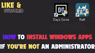 How to Install Windows Apps if Youre Not an Admin [upl. by Ytissac82]