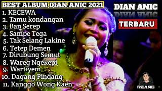 DIAN ANIC full album terbaru 2021  ANICANADA [upl. by Eul]