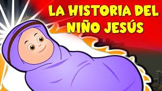 La Historia del Niño Jesús  Cuentos de Navidad  Cuentos infantiles para dormir [upl. by Aivle]