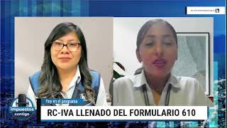 PROGRAMA IMPUESTOS CONTIGO RC IVA LLENADO DEL FORMULARIO 610 [upl. by Neerod]