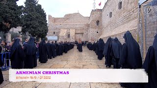 ARMENIAN CHRISTMAS BETHLEHEM 1819  01 2020 [upl. by Ardnasac]