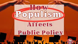 Populism Explained  What is Populism  7 Examples of How Populism Affects Public Policy populism [upl. by Klump]