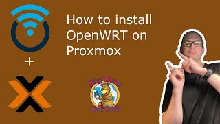 How to install OpenWRT on Proxmox [upl. by Nodrog633]