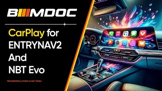 Unlocking Apple CarPlay on NBT Evo amp Entrynav2 A StepbyStep Activation Guide [upl. by Pesek]