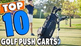 Top 10 Best Golf Push Carts Review In 2024 [upl. by Yras]