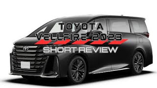 Short Review untuk Toyota Vellfire Z Primier 24 Turbo 2023 [upl. by Dimond]