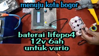 RAKIT AKI MOTOR VARIO 150 DARI BATERAI LIFEPO4 12V 6Ah [upl. by Isabelita]