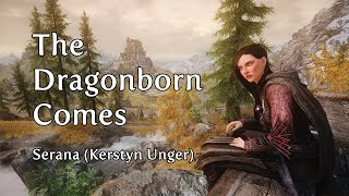 Kerstyn Unger  The Dragonborn Comes Skyrim Riverside Singing with Serana Dialogue Addon [upl. by Aromas]