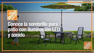 Conoce la sombrilla para patio con iluminación LED y sonido  Jardín  The Home Depot Mx [upl. by Ayalahs]