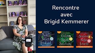 Rencontre avec Brigid Kemmerer [upl. by Nicolis]