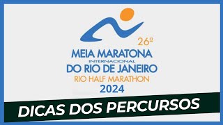 Meia Maratona Internacional do Rio 2024  Dicas do percurso  Meia do Rio [upl. by Chessa]