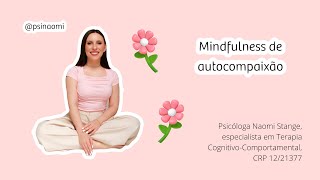 Mindfulness de autocompaixão [upl. by Meuser]