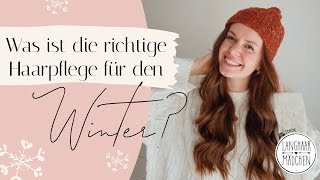 Haarpflege im Winter Tipps der Langhaarmädchen [upl. by Okier]