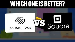 Square vs Squarespace  Which One is Better 2024 Full Comparison [upl. by Sowell]