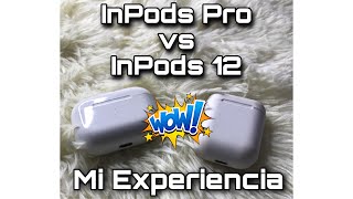 Cual es MEJOR InPods 12 o InPods PRO vale la pena Tienen ERRORES COMUNES inpods i12 inpods 13 [upl. by Hecklau667]