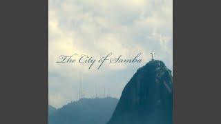 The City of Samba  Part I [upl. by Seta574]