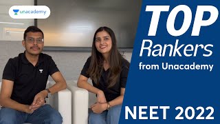 NEET 2022 Result Announcement  Top Rankers from Unacademy  Dr Anand Mani amp Seep Pahuja [upl. by Groves142]