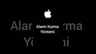 iPhoneda alarm kurma yöntemi iphone smartphone apple bilgi technology faydalibilgi tutorial [upl. by Eisele212]