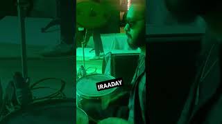 iraaday performed drums music drums [upl. by Gilemette774]