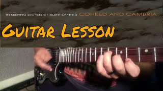 Guitar Lessons  In Keeping Secrets of Silent Earth 3  Coheed and Cambria  Intro [upl. by Aret]