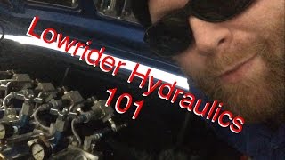 Lowrider Hydraulics 101 [upl. by Kaycee]