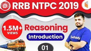 RRB NTPC 2019  Reasoning by Deepak Sir  Introduction  Day1 [upl. by Leno921]