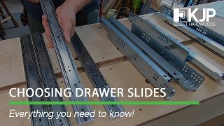 Choosing Drawer Slides [upl. by Flore]