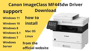 Canon ImageClass MF445dw Driver Download Windows 11 Windows 10 Mac 12 Mac 11 Win 7 Win 10 [upl. by Bechler]