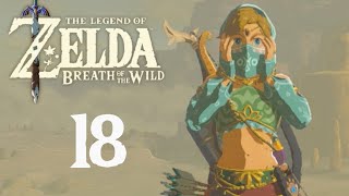 The Legend Of Zelda Breath Of The Wild  Part 18  Forbidden City Entry [upl. by Lamok]