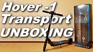 UNBOXING THE HOVER1 TRANSPORT ELECTRIC SCOOTER [upl. by Rivalee704]