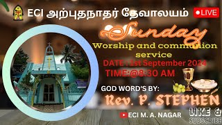 🔴LIVE SUNDAY communion and worship service eci m a nagar church01092024 [upl. by Tung]