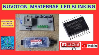 HOW TO PROGRAMM NUVOTON MS51FB9AE LED BLINK MS51FB9AE LED Blink Tutorial for Beginners [upl. by Bibeau501]