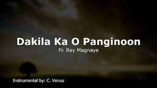 Dakila Ka O Panginoon Instrumental [upl. by Cassandre]