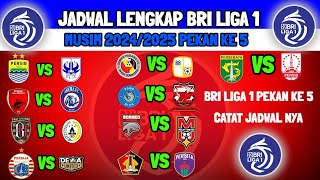 JADWAL BRI LIGA 1 PEKAN KE 5  PERSIB VS PSIS  PERSIJA VS DEWA  AREMA VS PSM  PERSIK VS PERSITA [upl. by Clynes649]