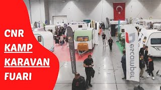 6 CNR Kamp Karavan ve Doğa Sporları Fuarı [upl. by Analim]