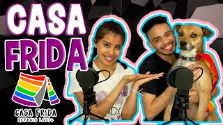 Casa Frida Refugio para personas LGBT  Transpsición Podcast [upl. by Natalee]